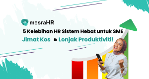 HR sistem membantu SME mengurus gaji, cuti, kehadiran, dan prestasi pekerja secara automatik, menjimatkan masa serta meningkatkan produktiviti syarikat.