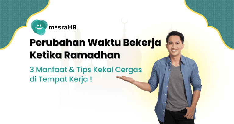 Perubahan Waktu Bekerja Ketika Ramadhan
