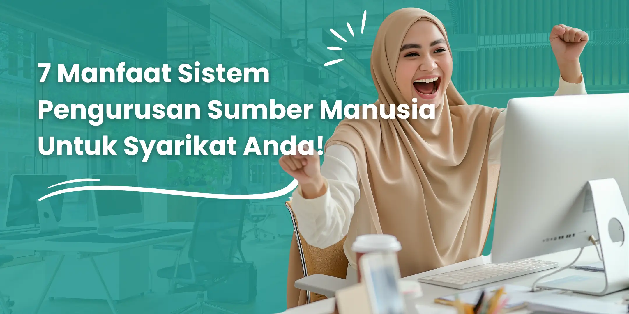 7 Manfaat Sistem Pengurusan Sumber Manusia (HRMS)