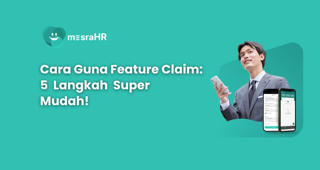 Cara Guna Feature Claim mesraHR