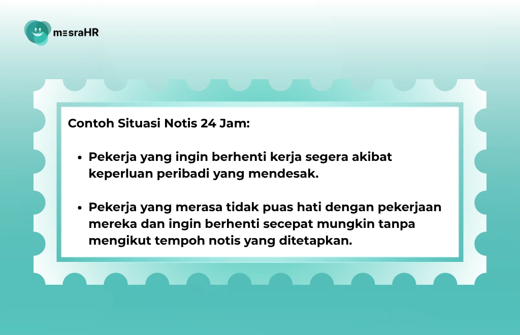 Contoh Situasi Notis 24 Jam - mesraHR