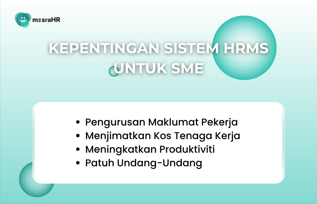 Kepentingan Sistem HRMS Untuk SME - mesraHR