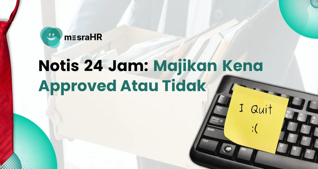Notis 24 Jam - mesraHR
