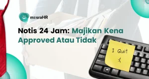 Notis 24 Jam - mesraHR
