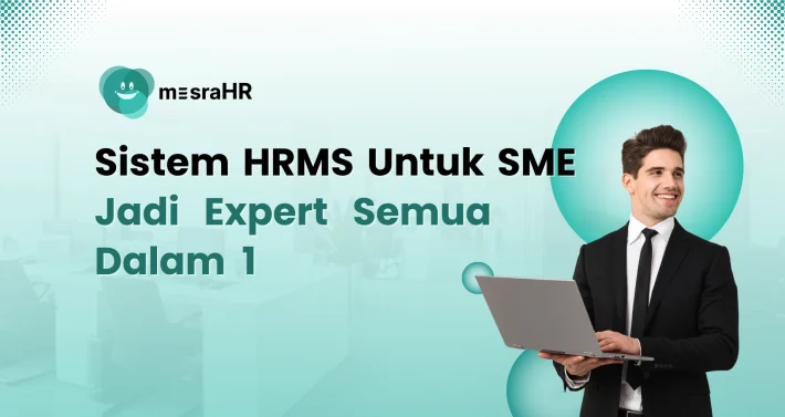 Sistem HRMS Untuk SME - mesraHR