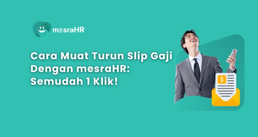 Cara Download Slip Gaji mesraHR