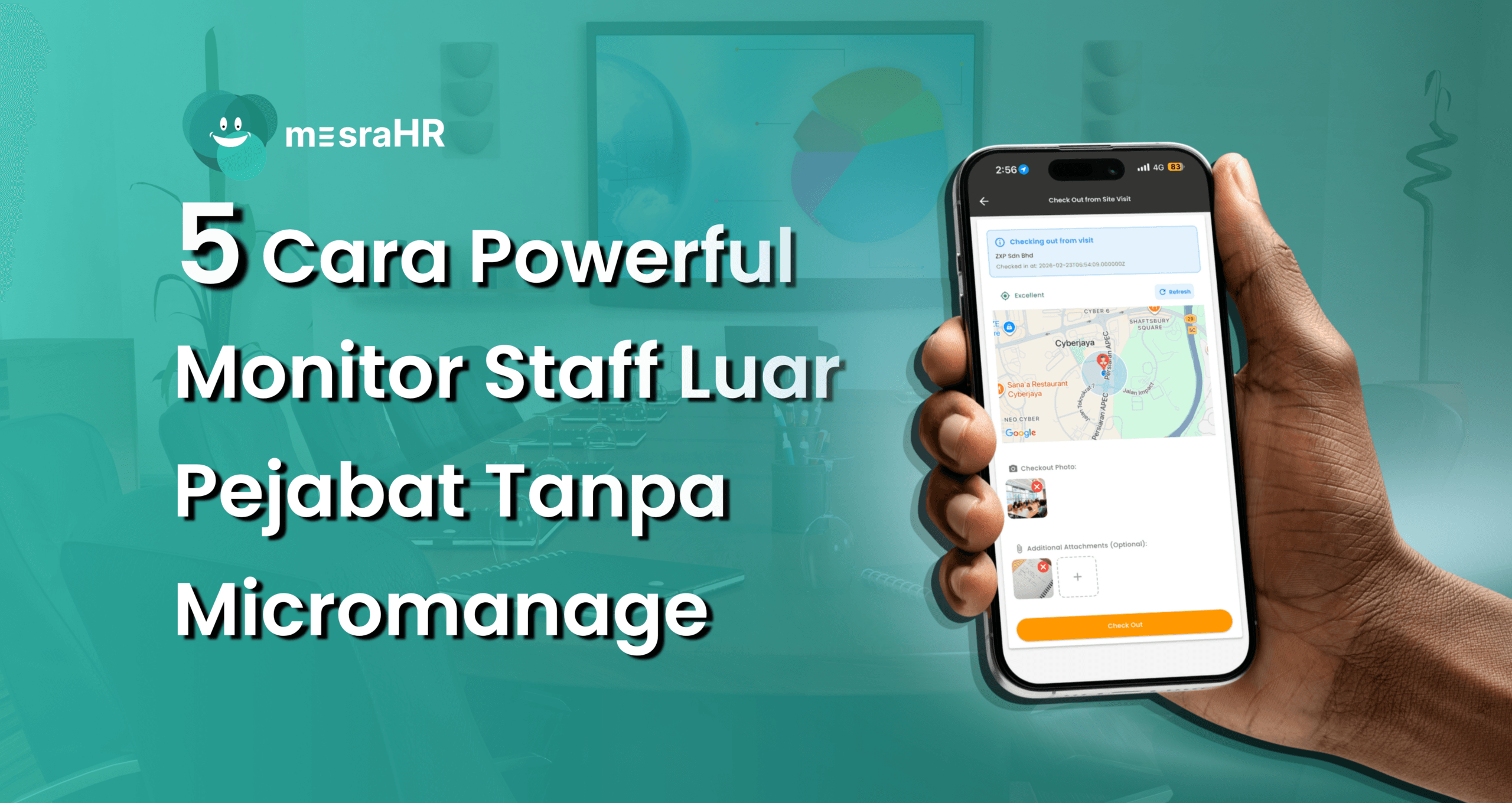 Monitor Staff Luar Pejabat: 5 Cara Mudah & Powerful Tanpa Micromanage