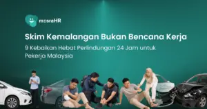 Skim Kemalangan Bukan Bencana Kerja